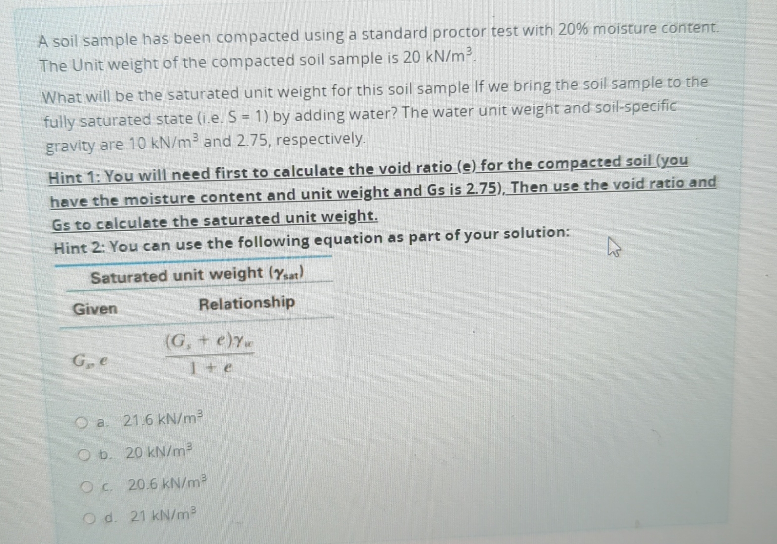 A soil sample has been compacted using a standard