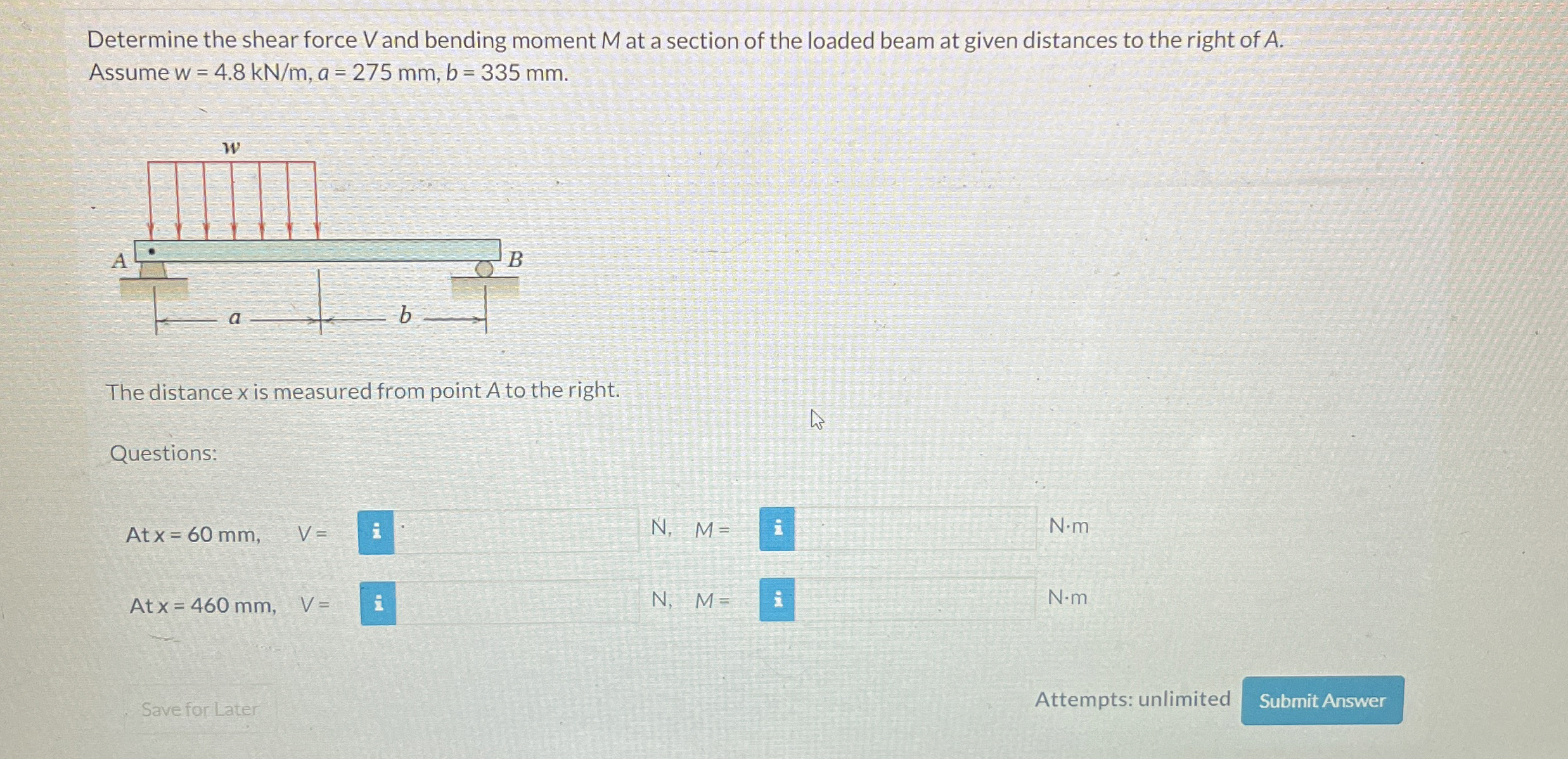 Determine the shear force V and bending moment M