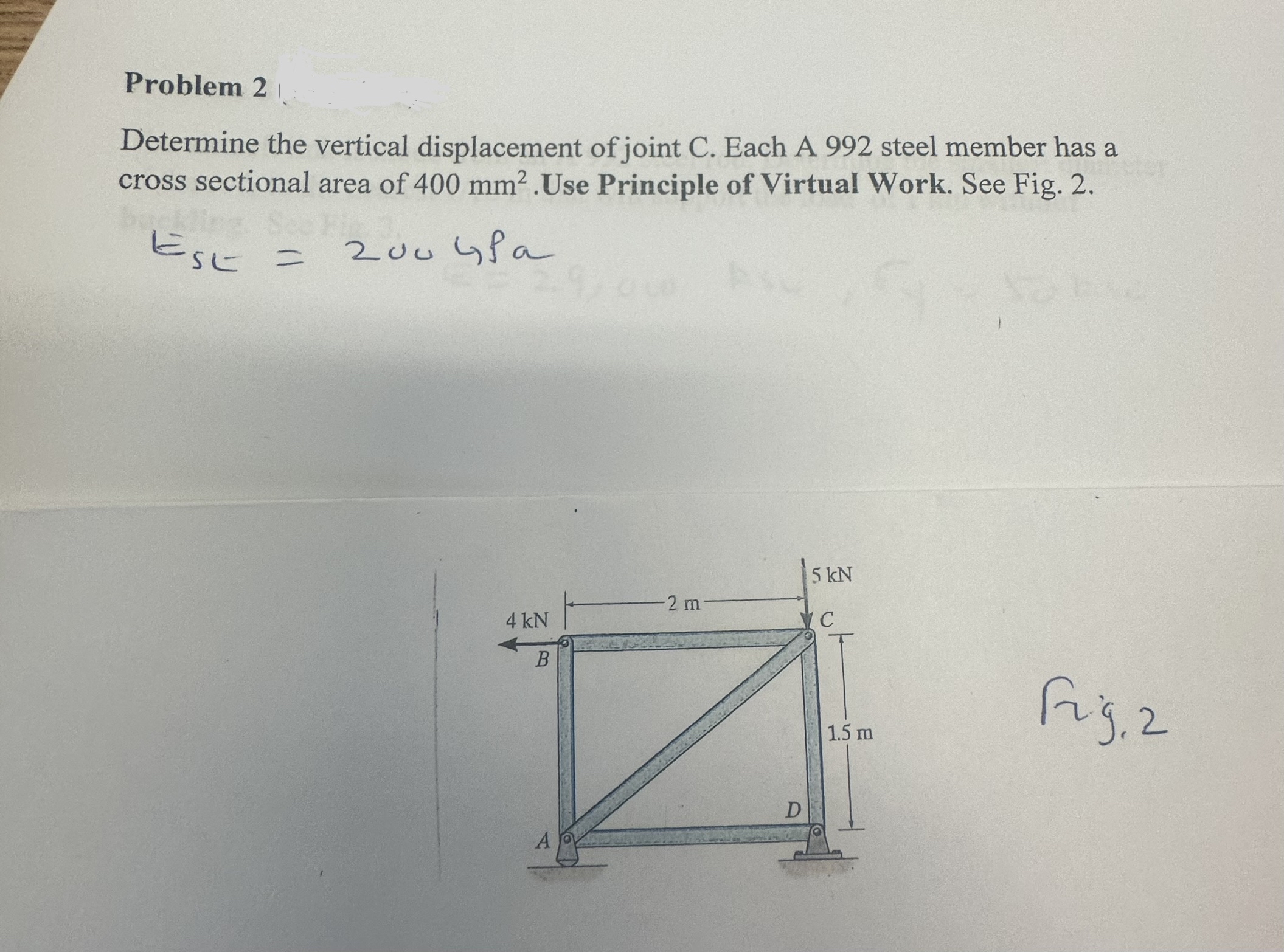 Problem 2 Determine the vertical displacement of