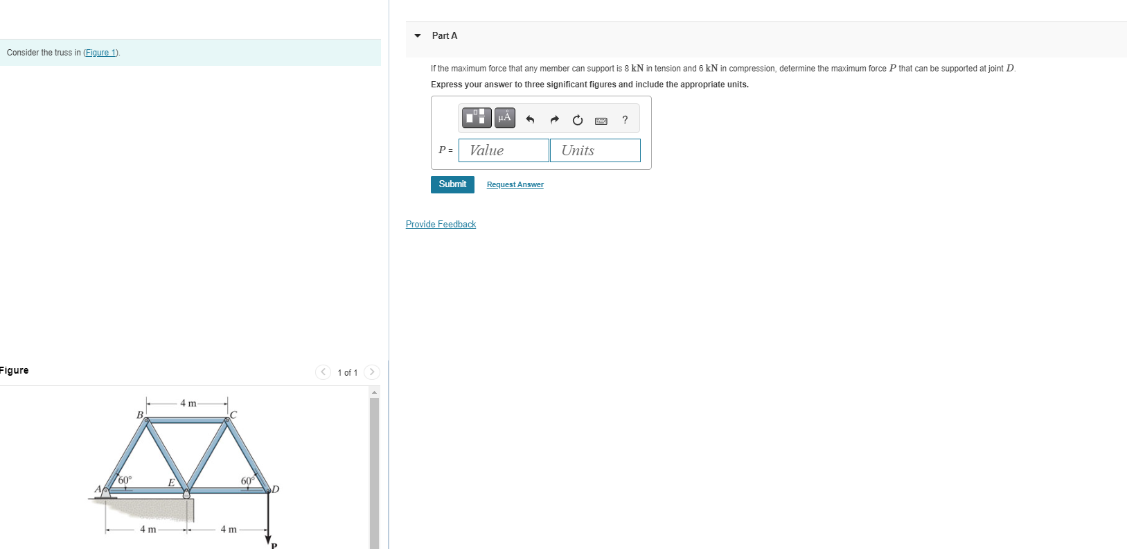 P = Provide FeedbackConsider the truss in (