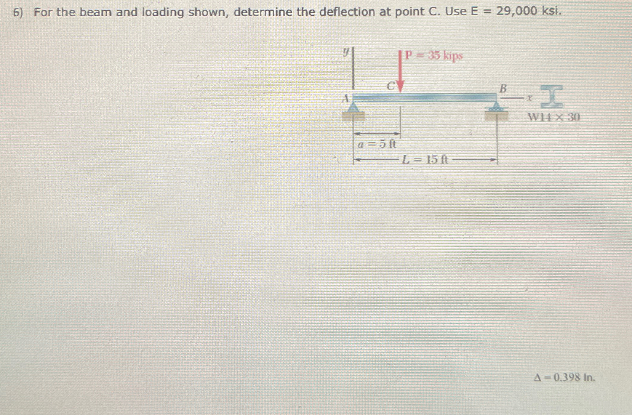 For the beam and loading shown, determine the