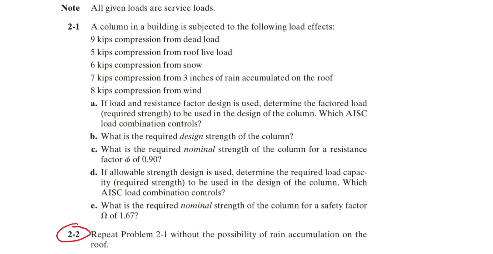 Note All given loads are service loads. 2 - 1 A