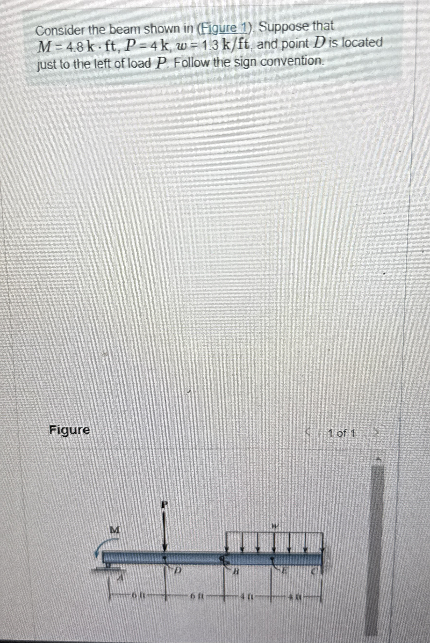 Consider the beam shown in ( Figure 1 ) . Suppose