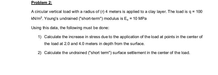 Problem 2 : A circular vertical load with a