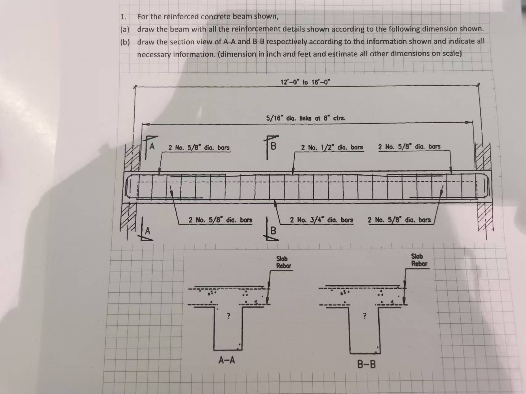 1 . For the reinforced concrete beam shown ( a )