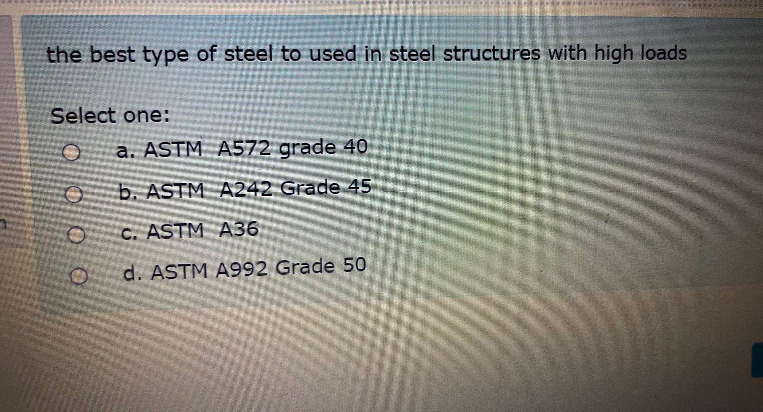 the best type of steel to used in steel