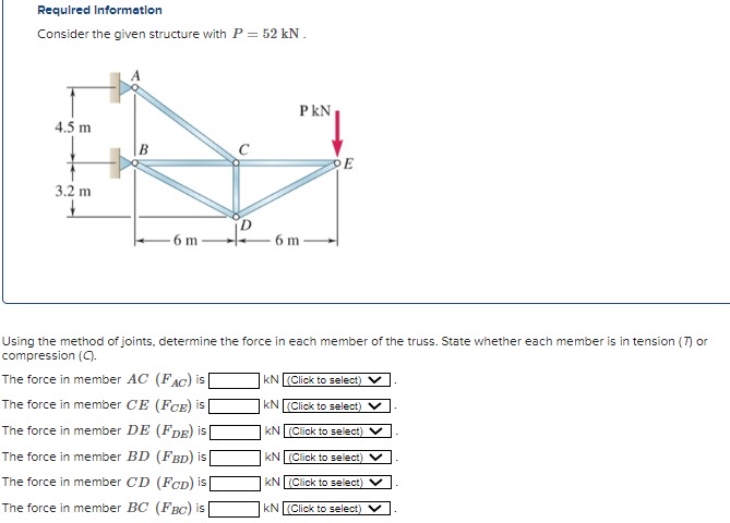 Required Information Consider the given structure
