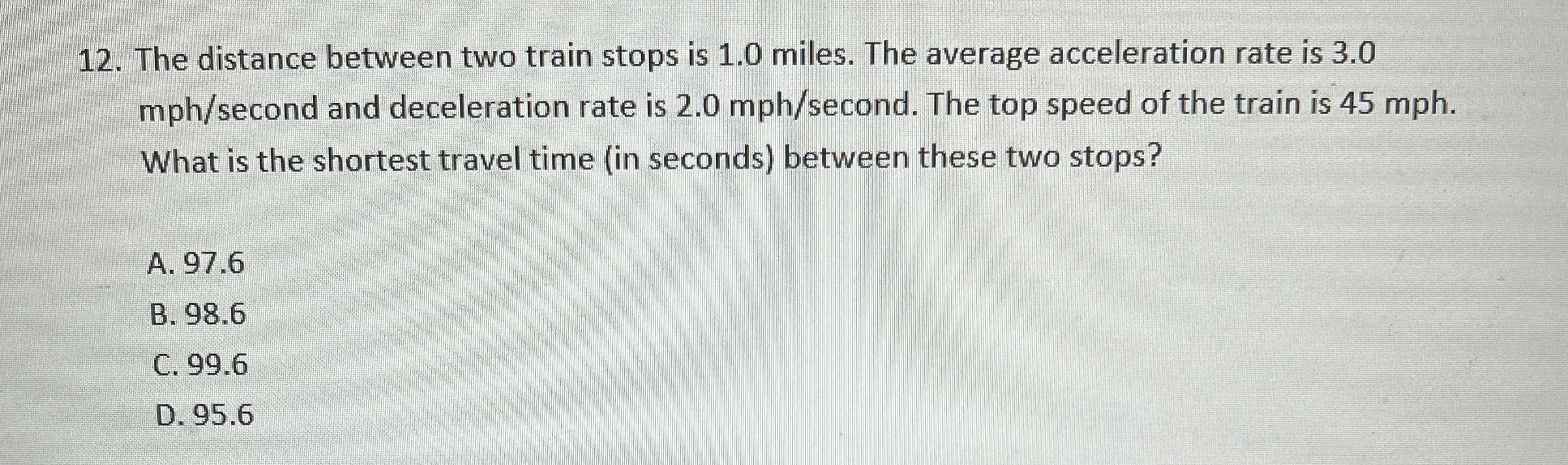 The distance between two train stops is 1 . 0