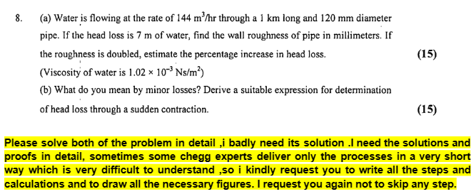 ( a ) Water is flowing at the rate of 1 4 4 m 3 h