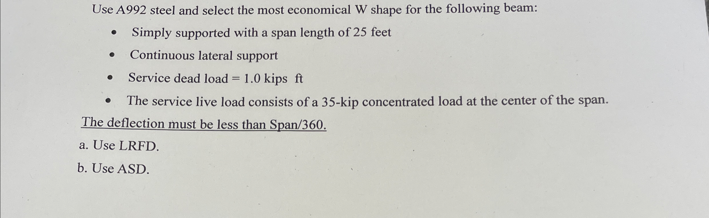 Use A 9 9 2 steel and select the most economical