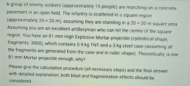 A group of enemy soldiers ( approximately 1 5