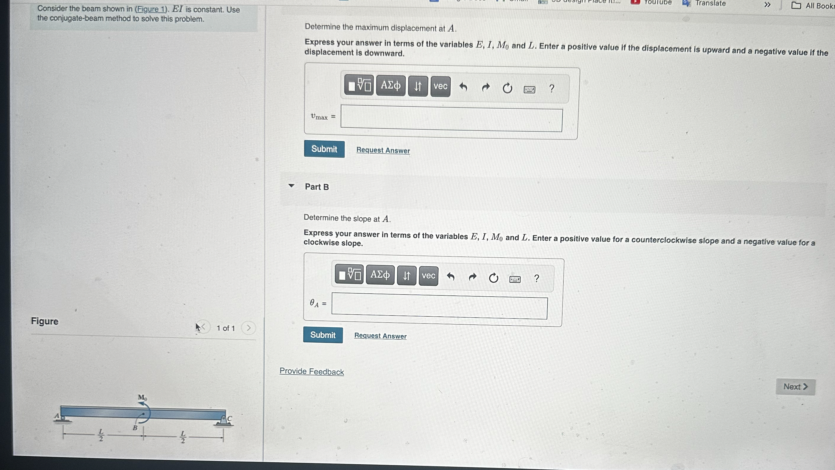 Consider the beam shown in ( Figure 1 ) . EI is