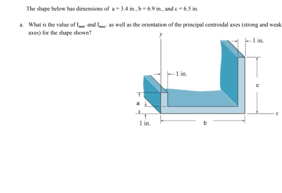 The shape below has dimensions of a = 3 . 4 i n .