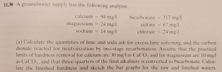 1 1 . 3 1 A groundwater supply has the following