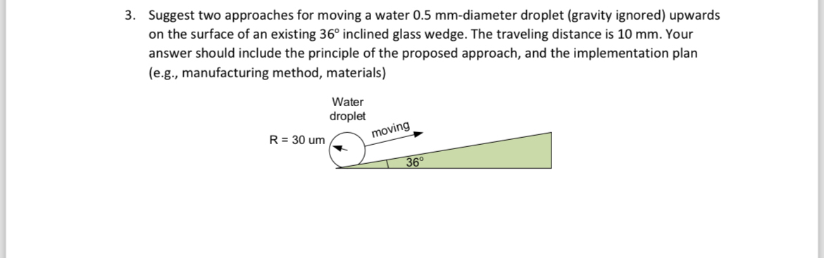 Suggest two approaches for moving a water 0 . 5 m