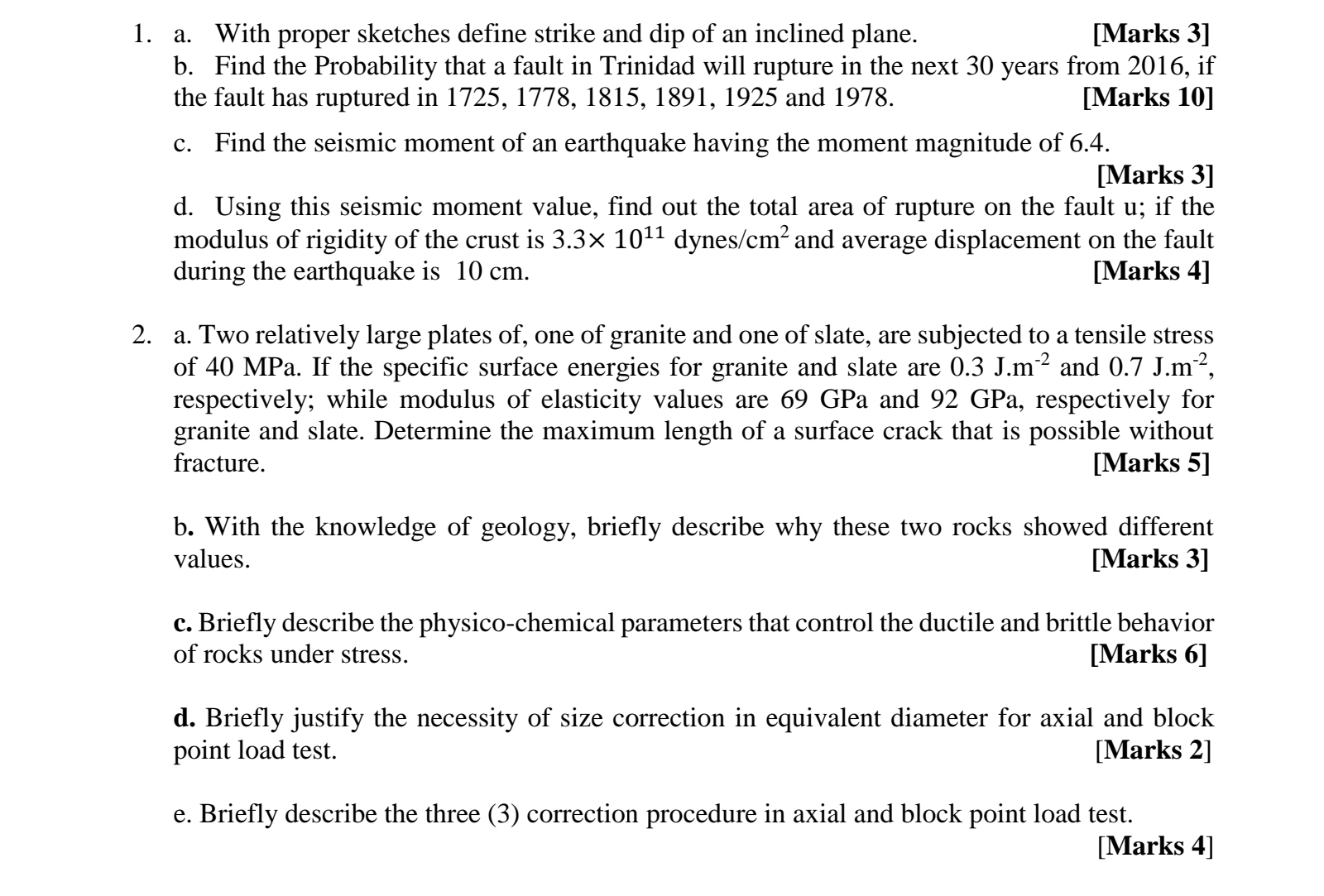 a . With proper sketches define strike and dip of