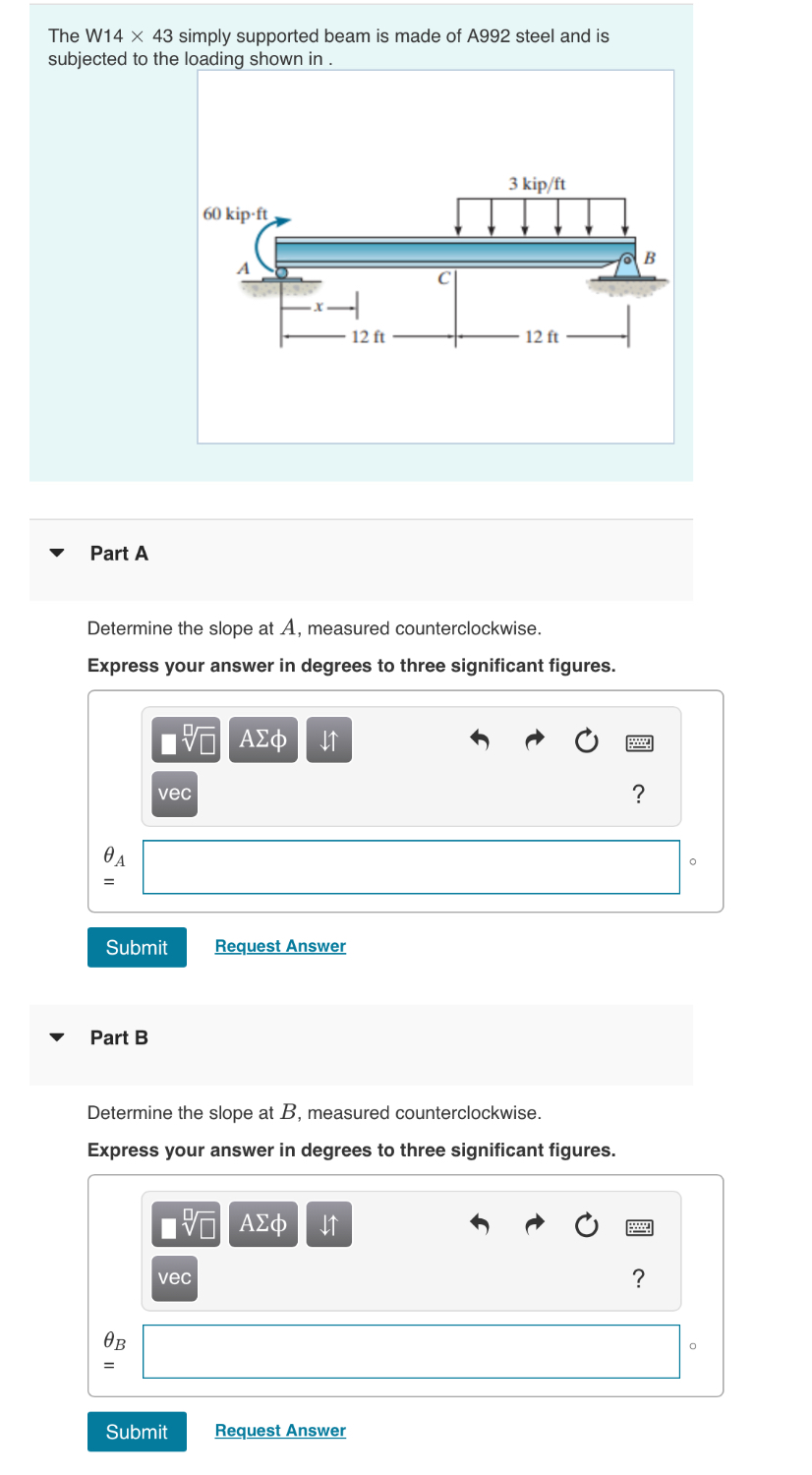 \ end { array } ] Part B Determine the slope at B