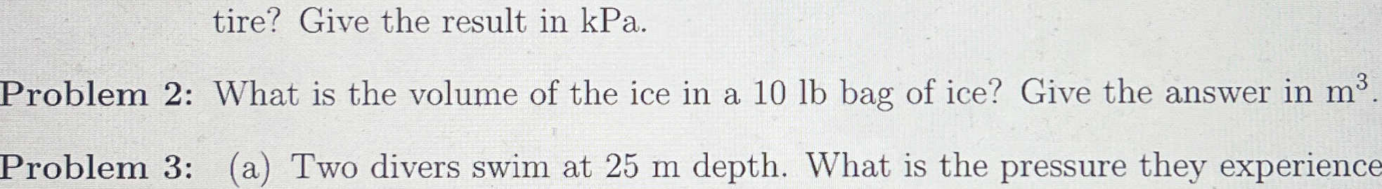 Problem 2 : What is the volume of the ice in a 1
