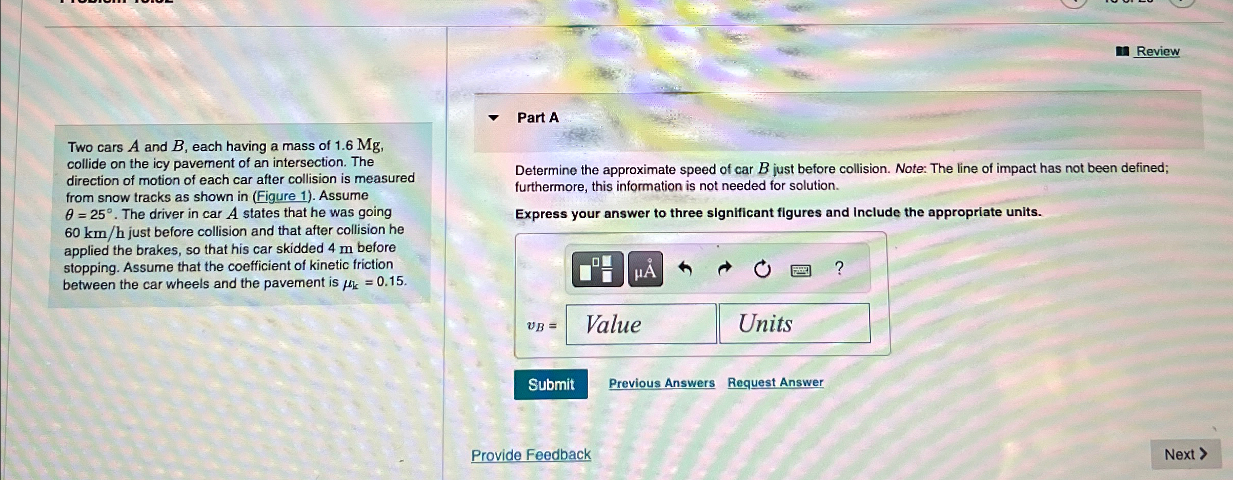 Review Part A Two cars A and B , each having a
