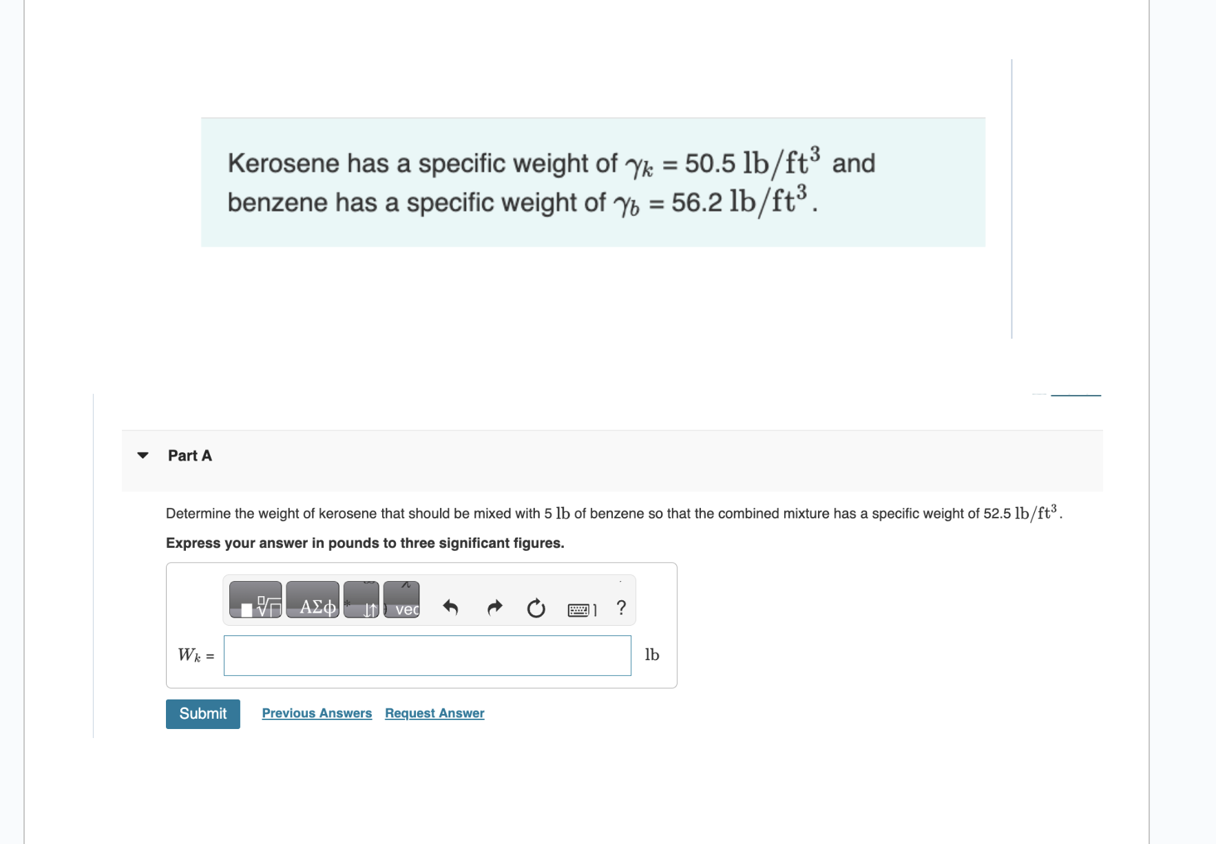 Kerosene has a specific weight of k = 5 0 . 5 l b