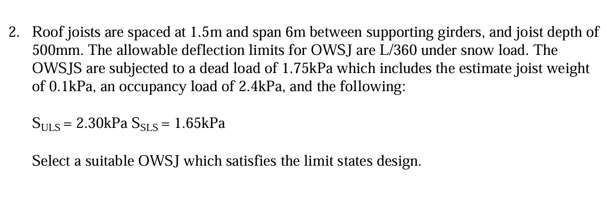 Roof joists are spaced at 1 . 5 m and span 6 m