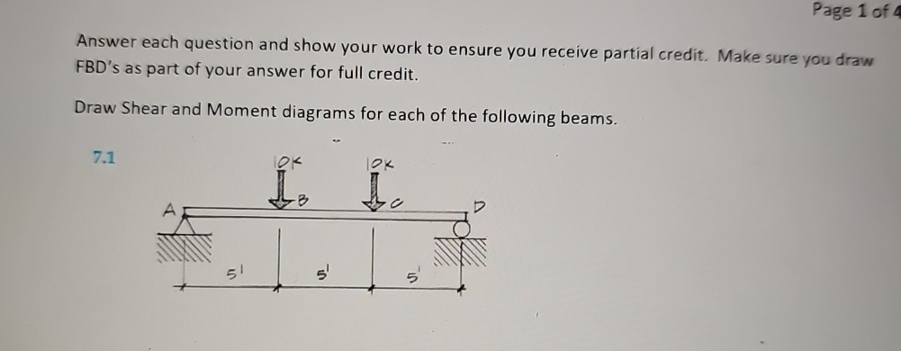 Page 1 of 4 Answer each question and show your