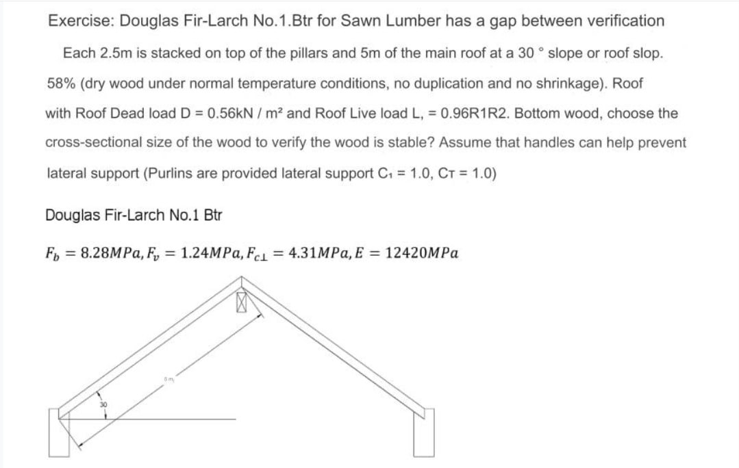 Exercise: Douglas Fir - Larch No . 1 . Btr for
