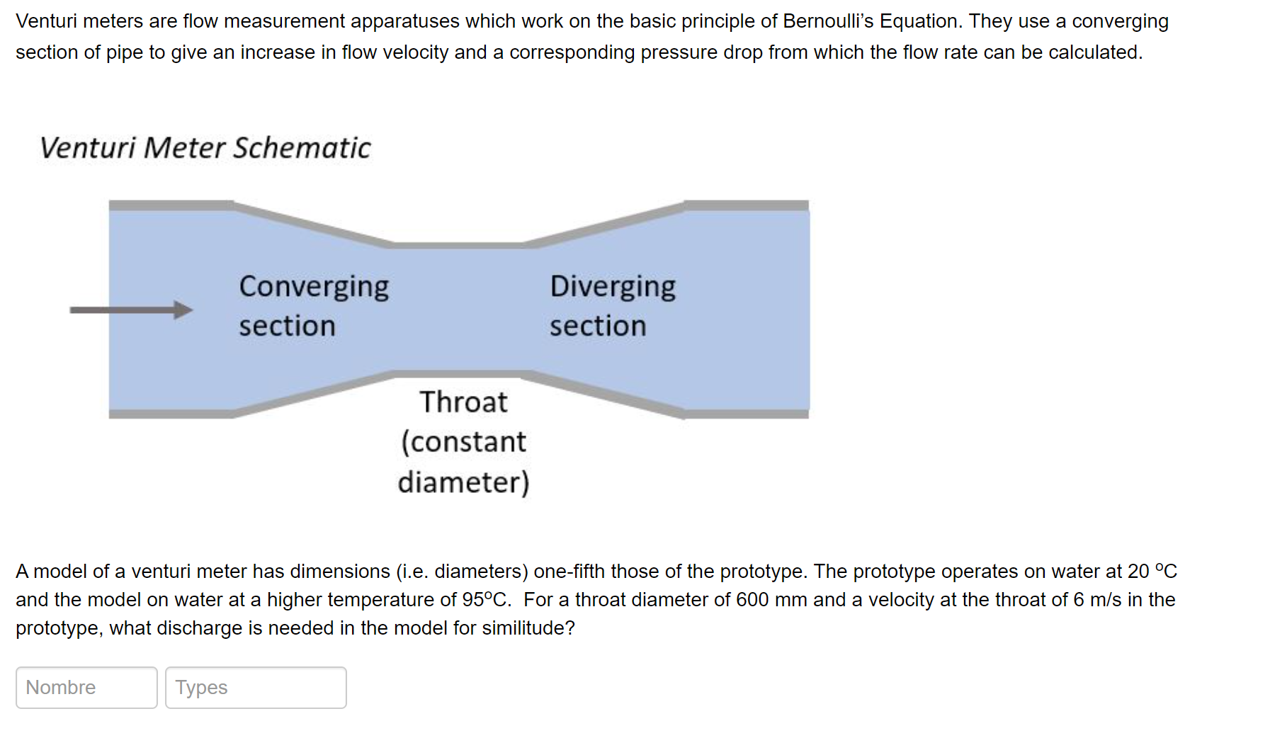 Venturi meters are flow measurement apparatuses