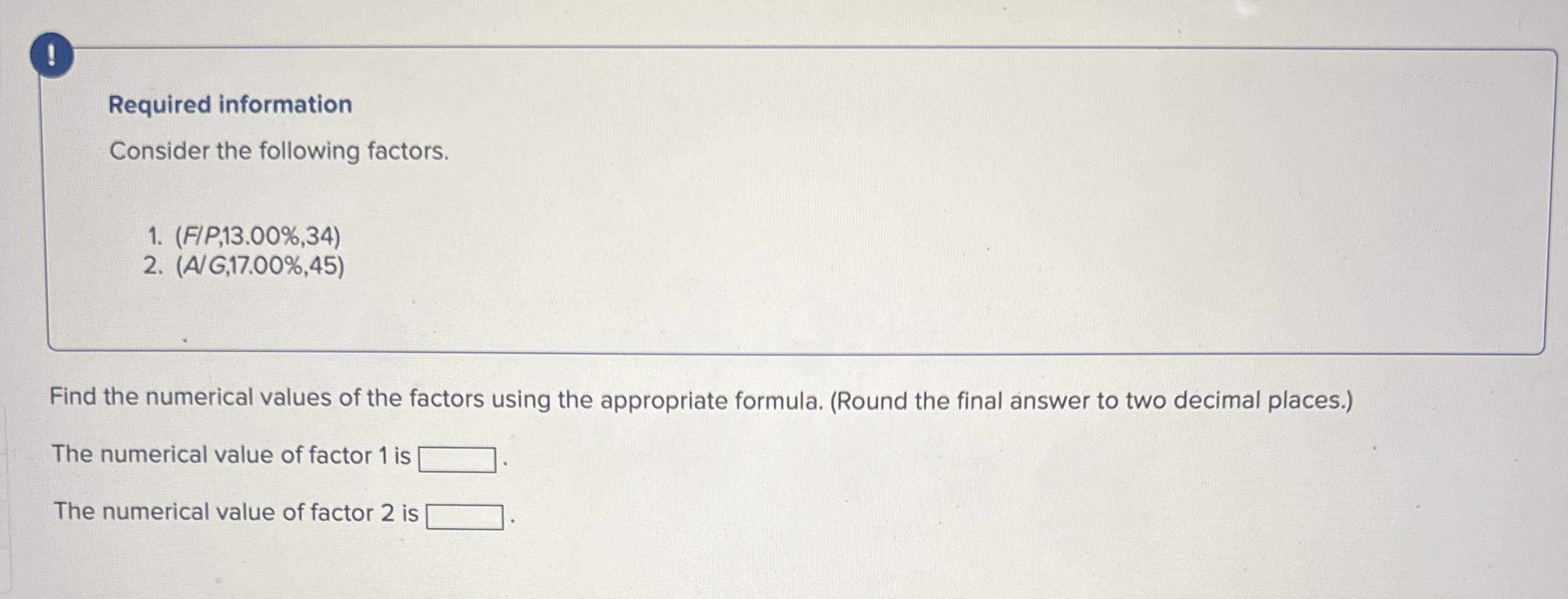 ! Required information Consider the following