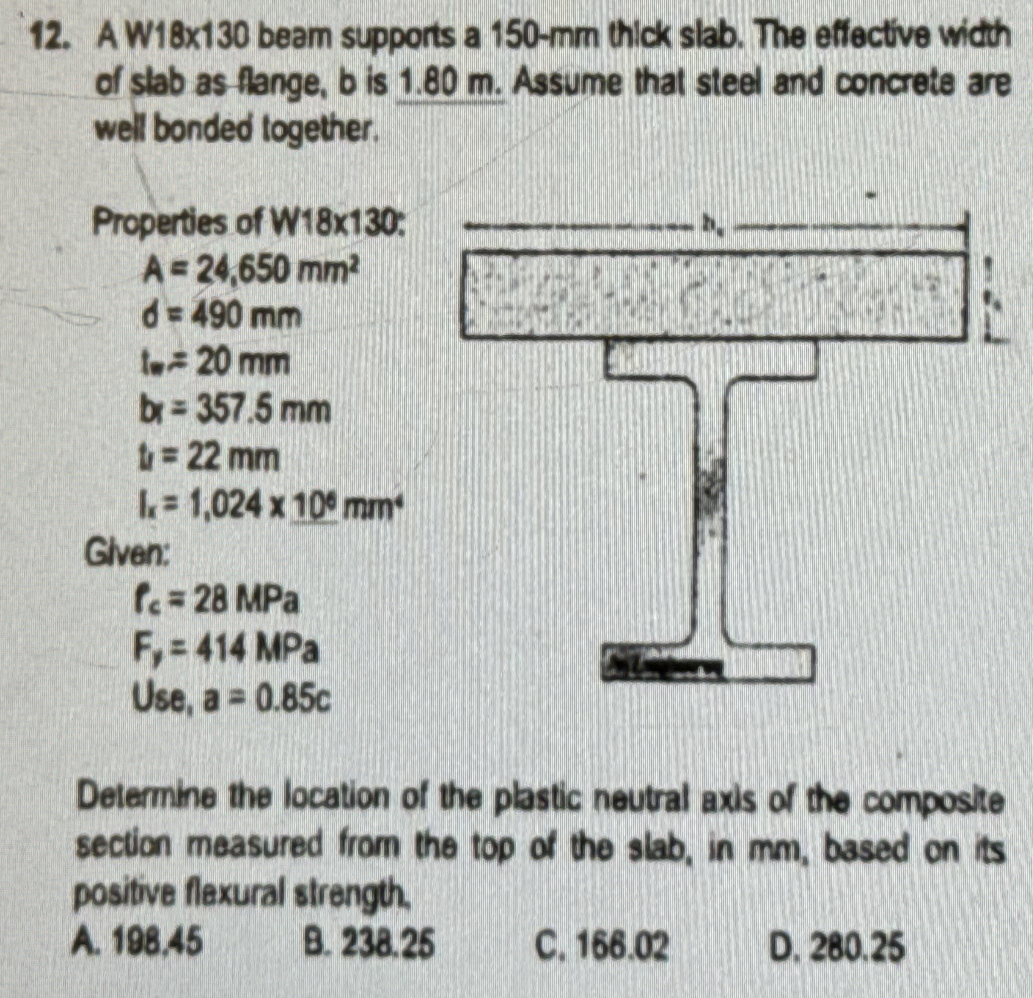 A W 1 8 1 3 0 beam supports a 1 5 0 - mm thick