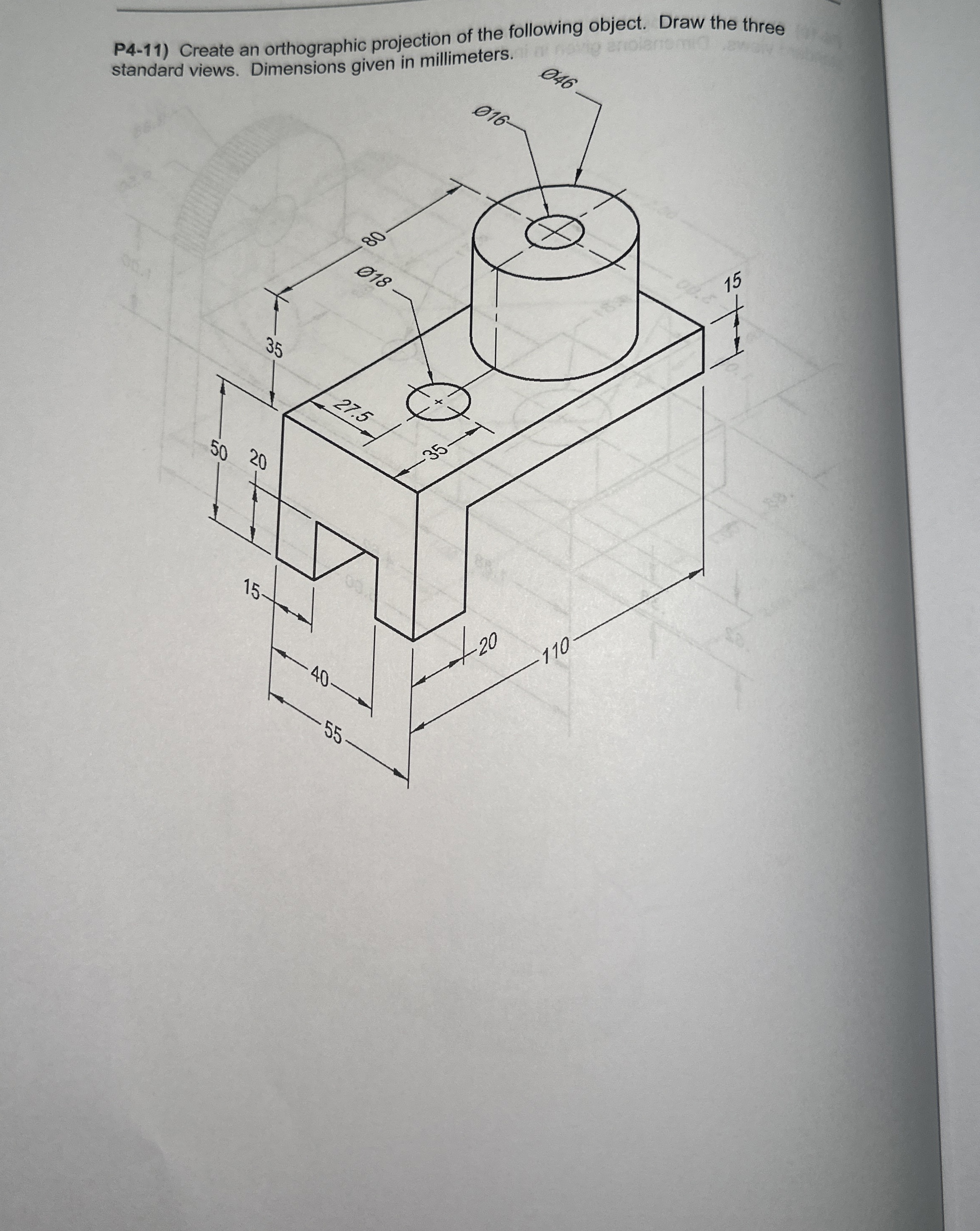 P 4 - 1 1 ) Create an orthographic projection of