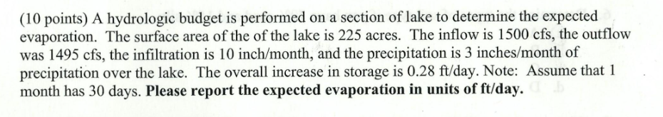 ( 1 0 points ) A hydrologic budget is performed