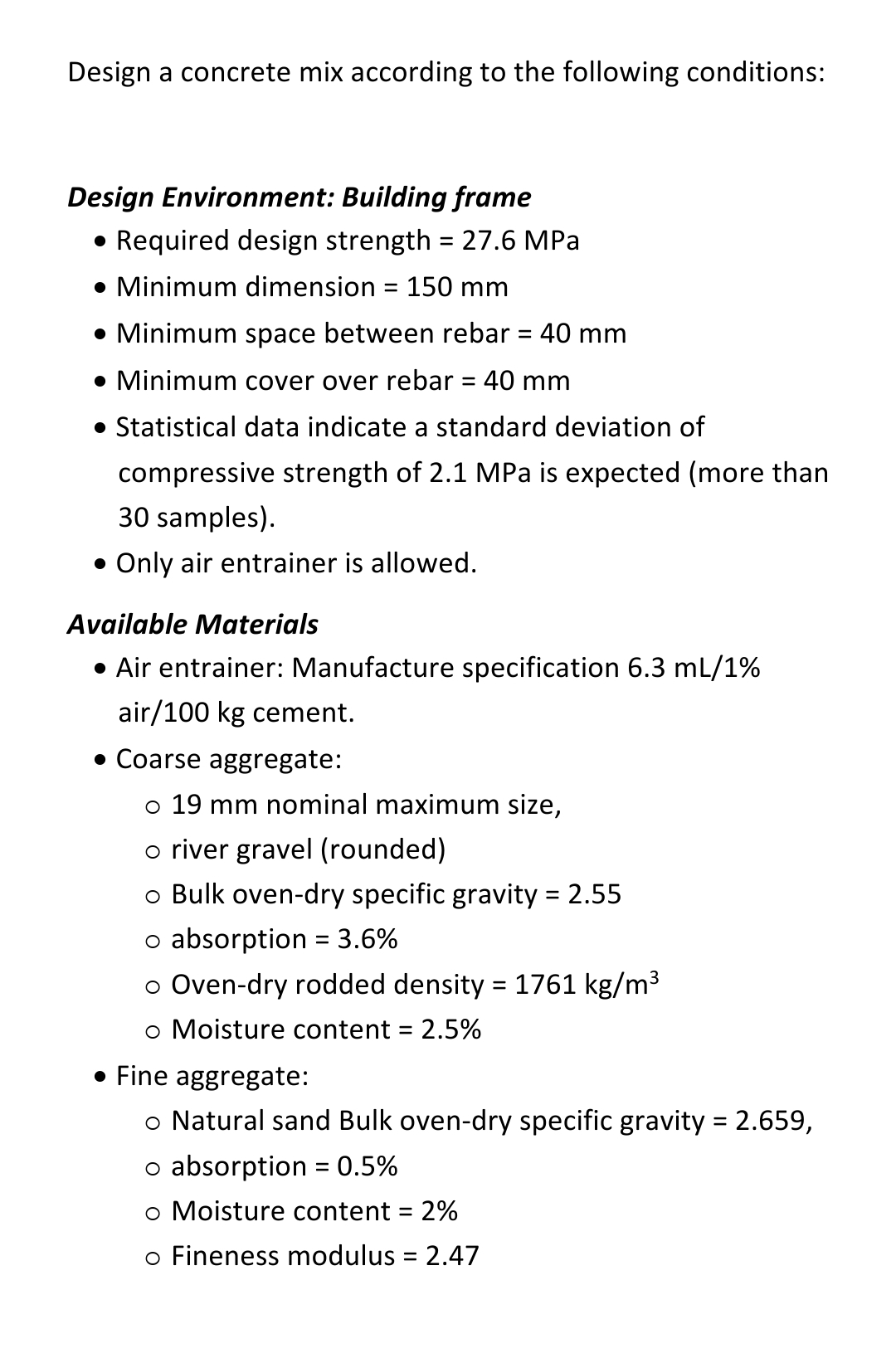 Design a concrete mix according to the following