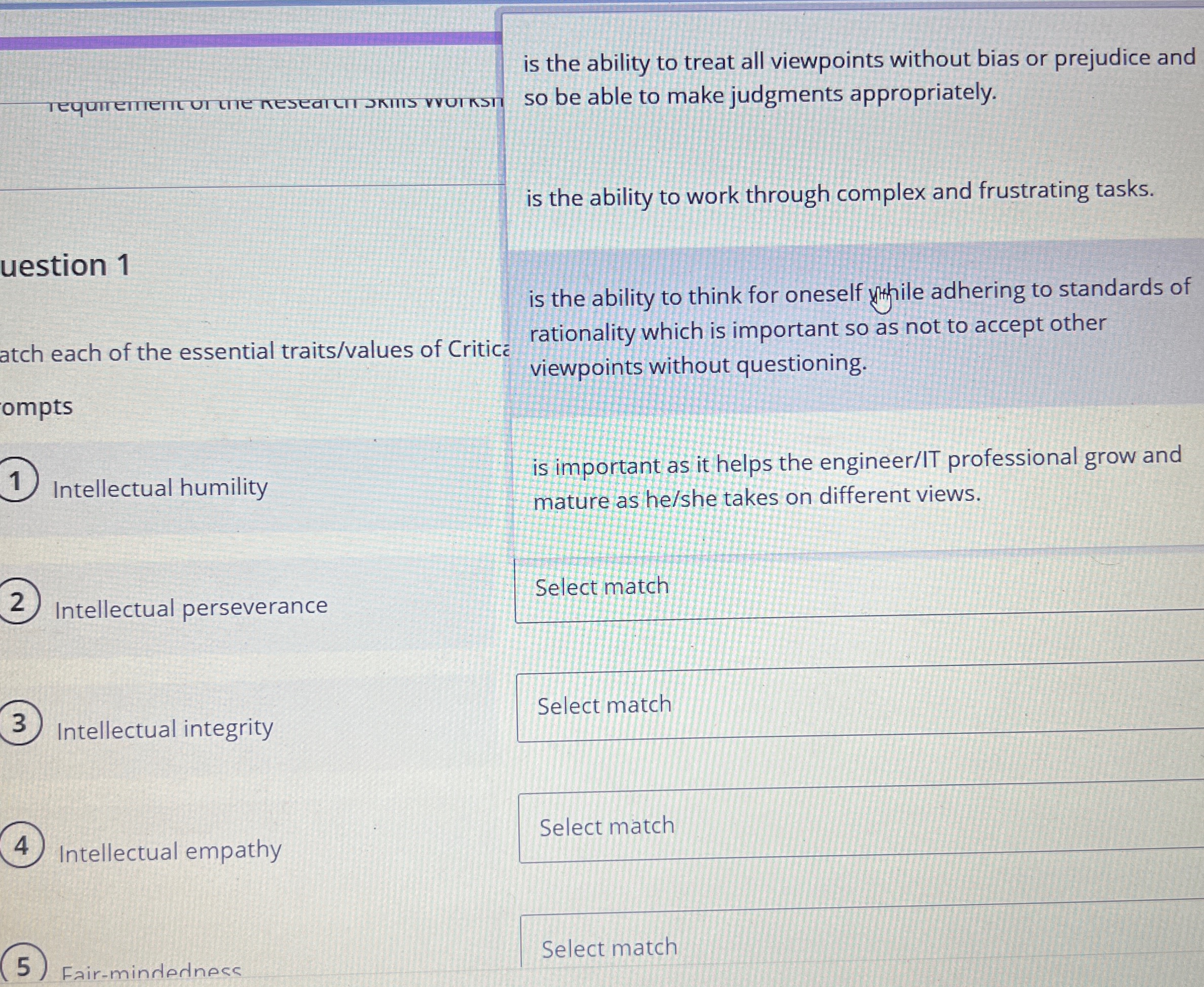 uestion 1 atch each of the essential traits /