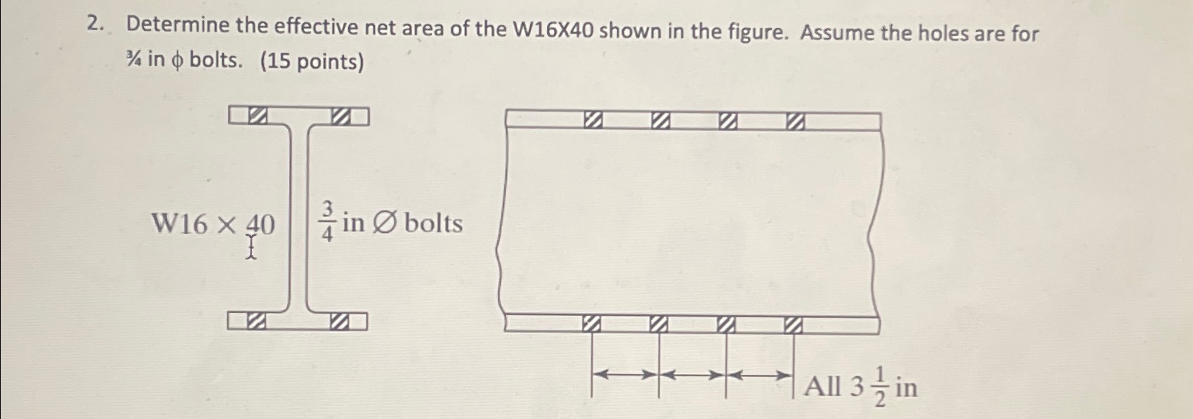 Determine the effective net area of the W 1 6 x 4