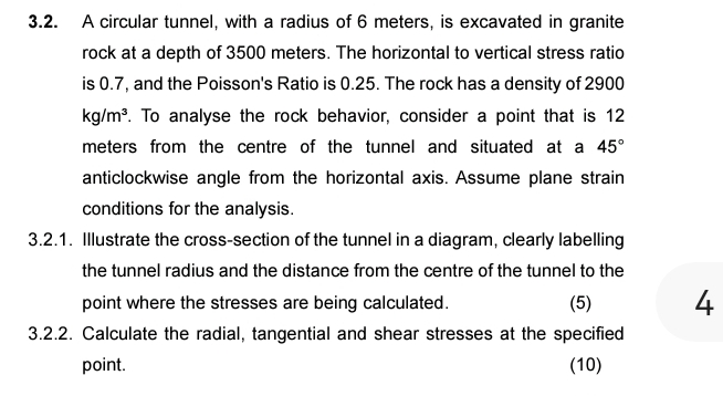 3 . 2 . A circular tunnel, with a radius of 6