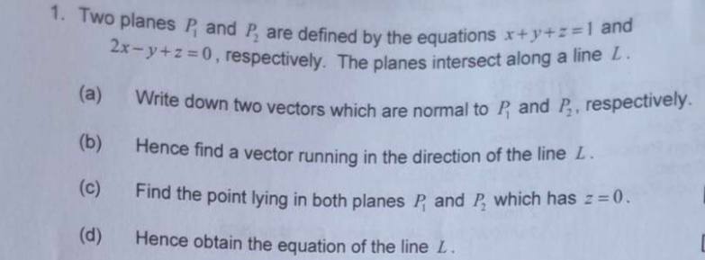 Two planes P 1 and P 2 are defined by the