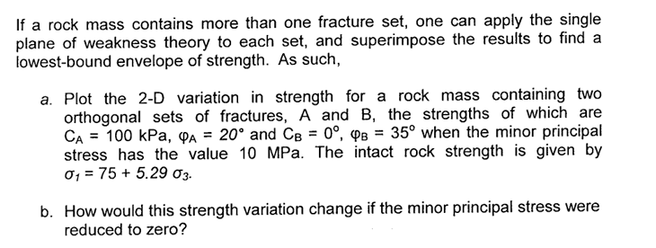 If a rock mass contains more than one fracture
