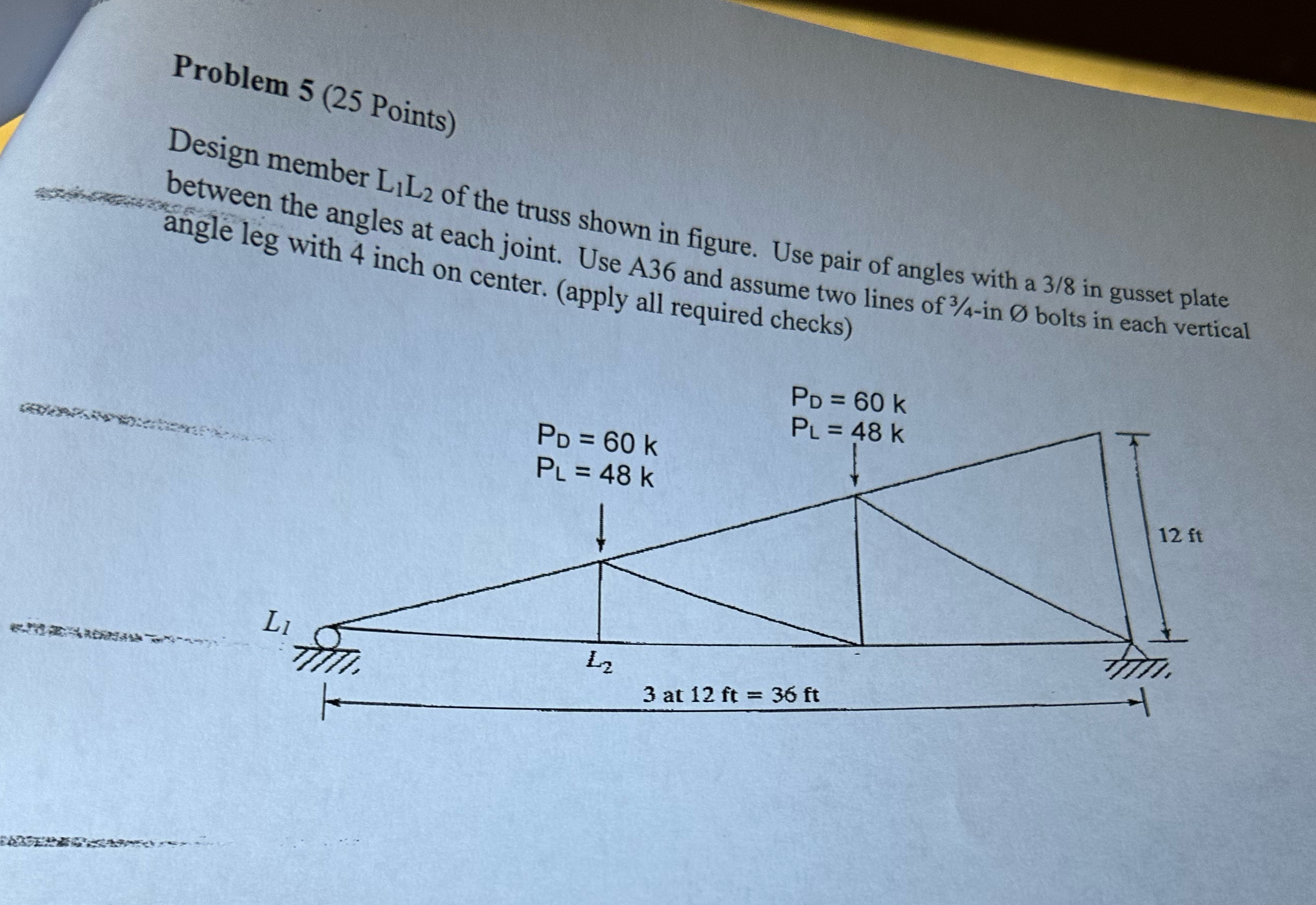 Problem 5 ( 2 5 Points ) Design member L 1 L 2 of