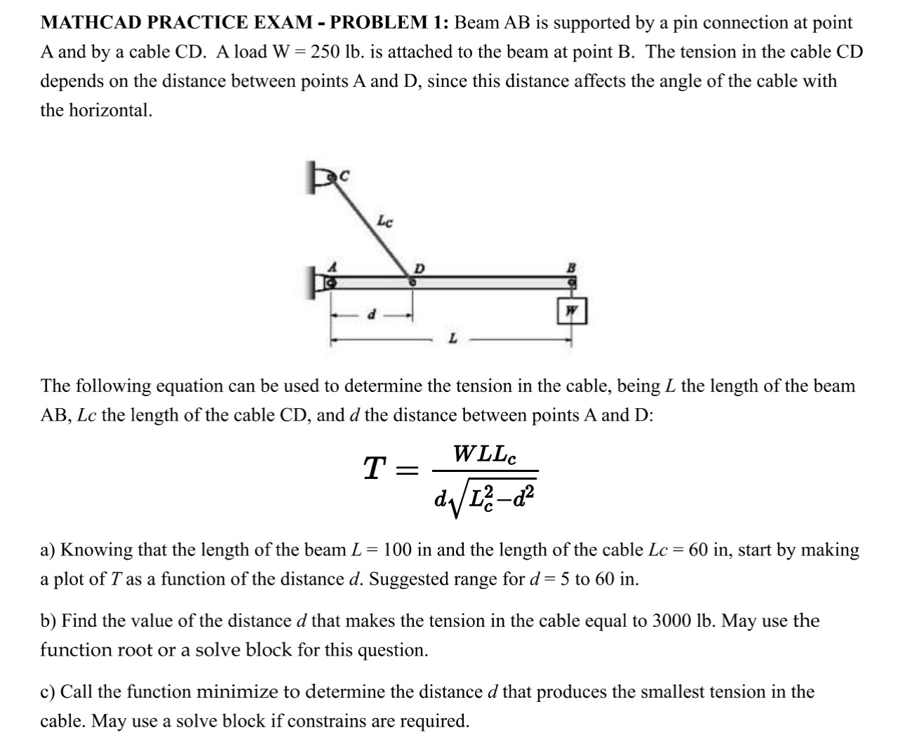 MATHCAD PRACTICE EXAM - PROBLEM 1 : Beam AB is