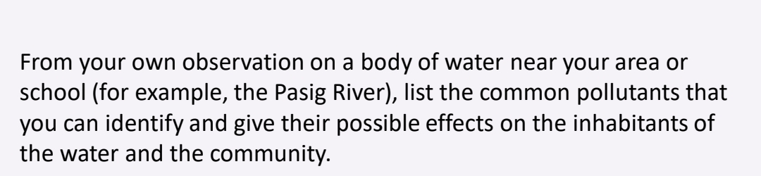 From your own observation on a body of water near