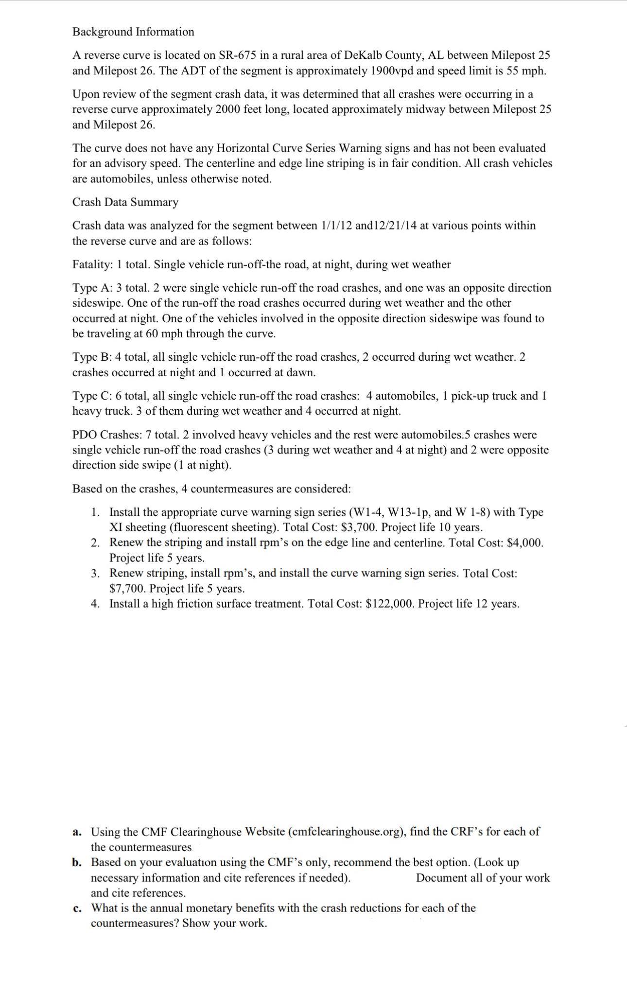 Background Information A reverse curve is located