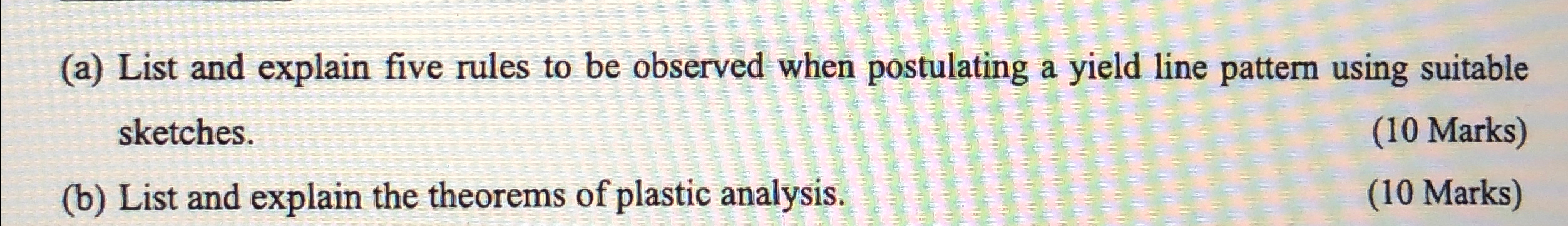 ( a ) List and explain five rules to be observed