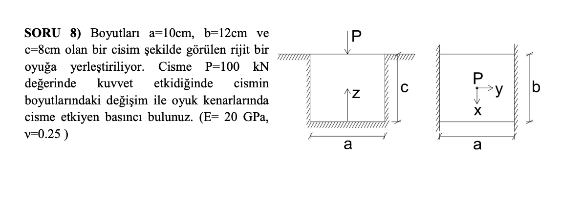 SORU 8 ) Boyutlar a = 1 0 c m , b = 1 2 c m ve c