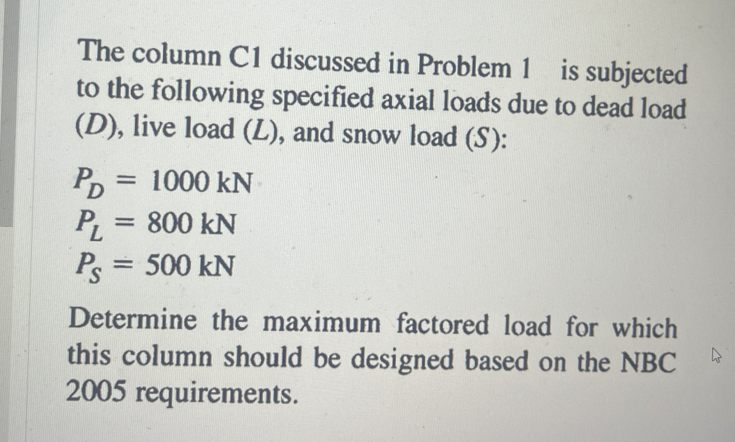 The column C 1 discussed in Problem 1 is