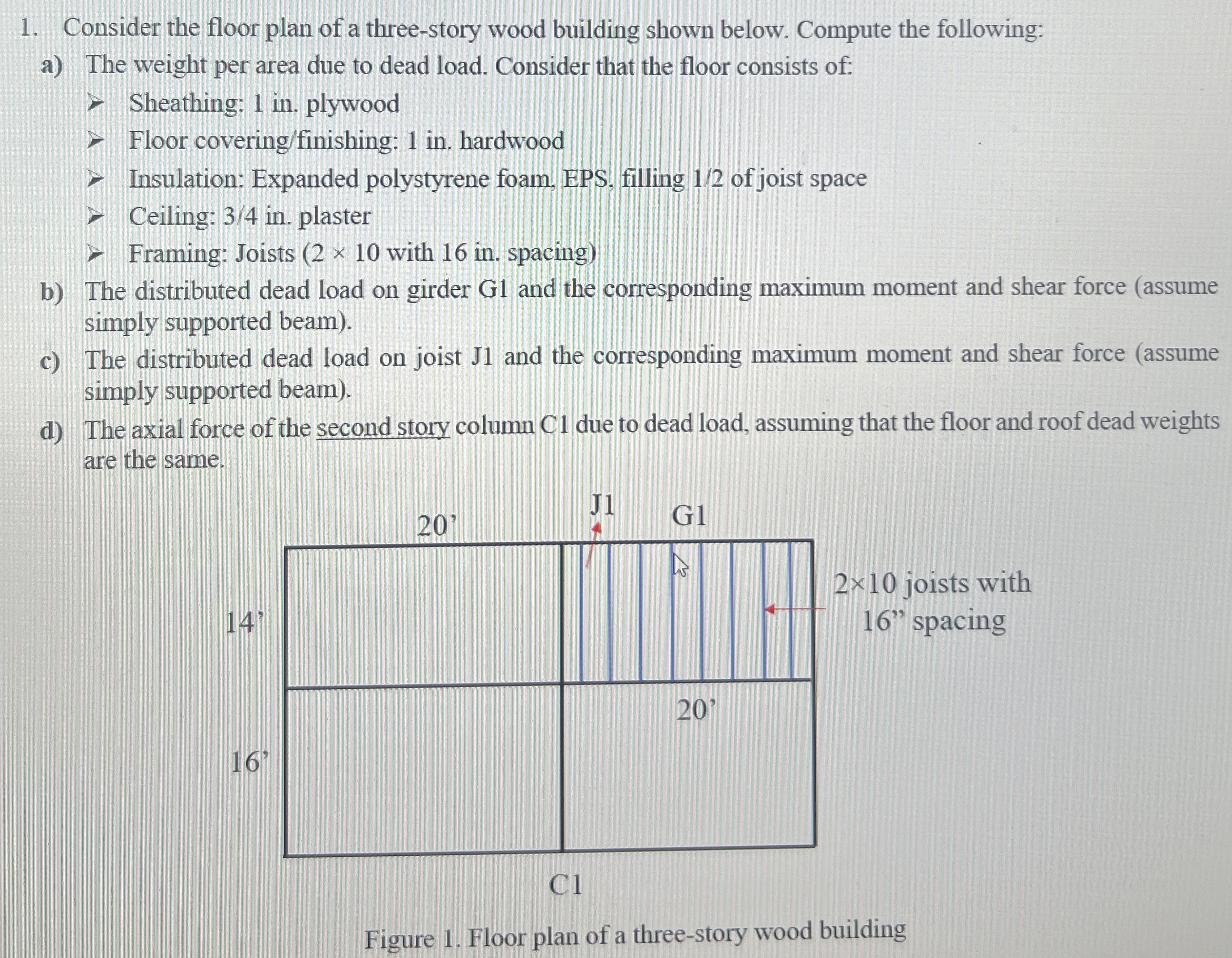 Consider the floor plan of a three - story wood
