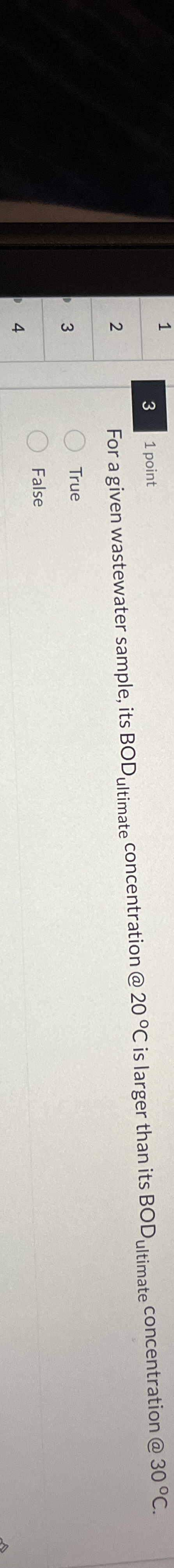 3 1 point For a given wastewater sample, its B O