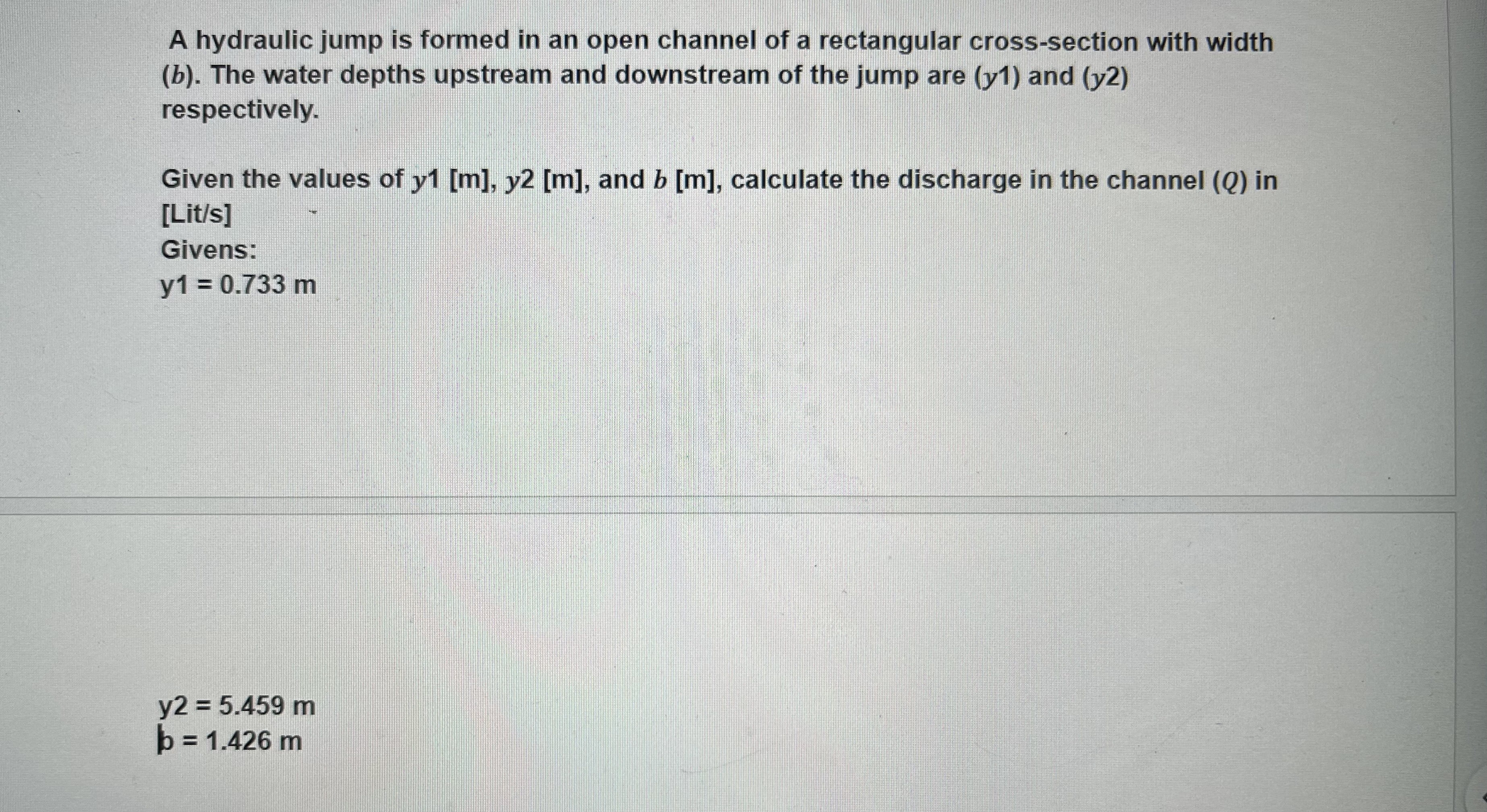 ( Previous answer was incorrect ) A hydraulic