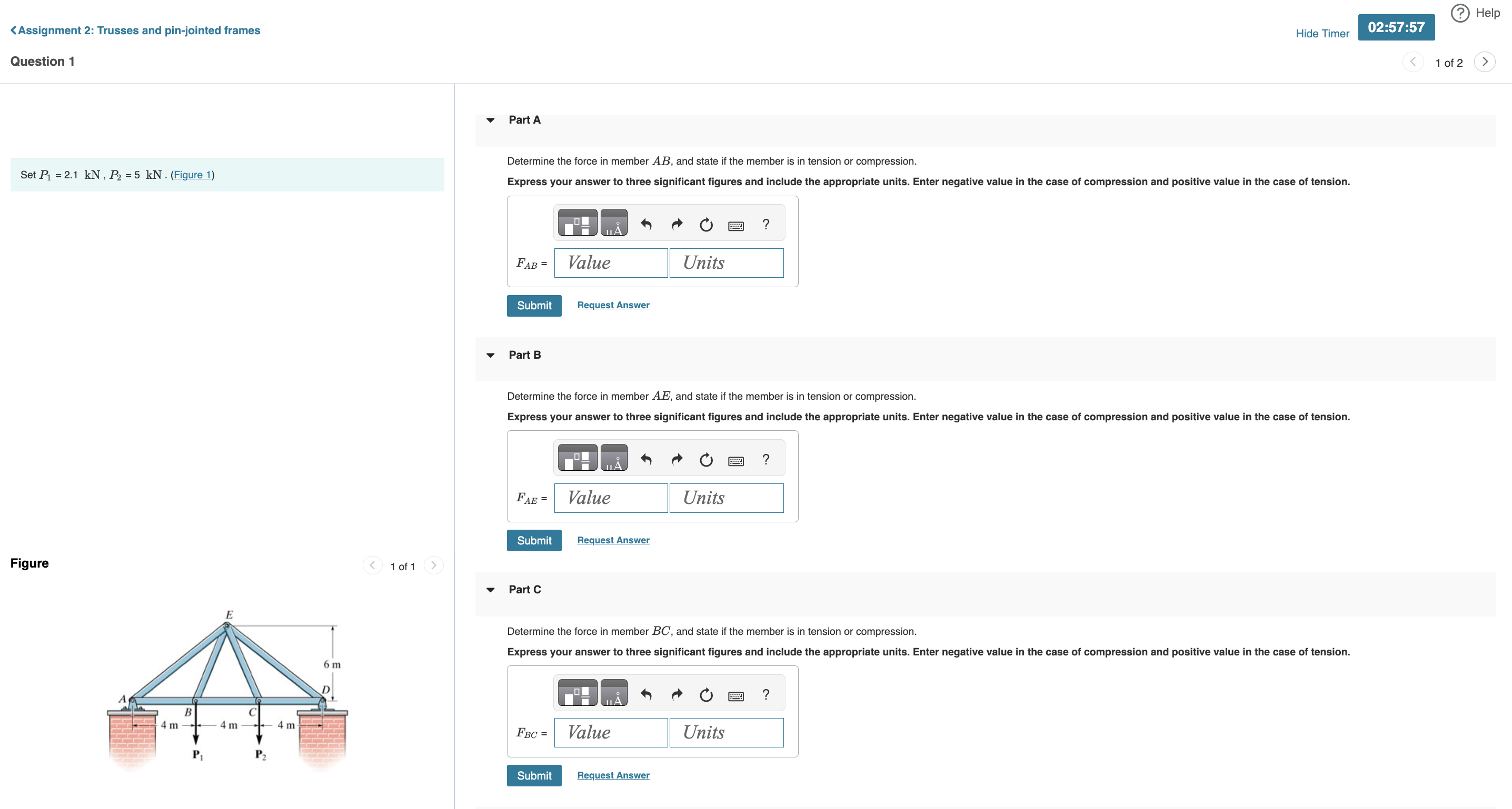 Question 1 Part A Determine the force in member A