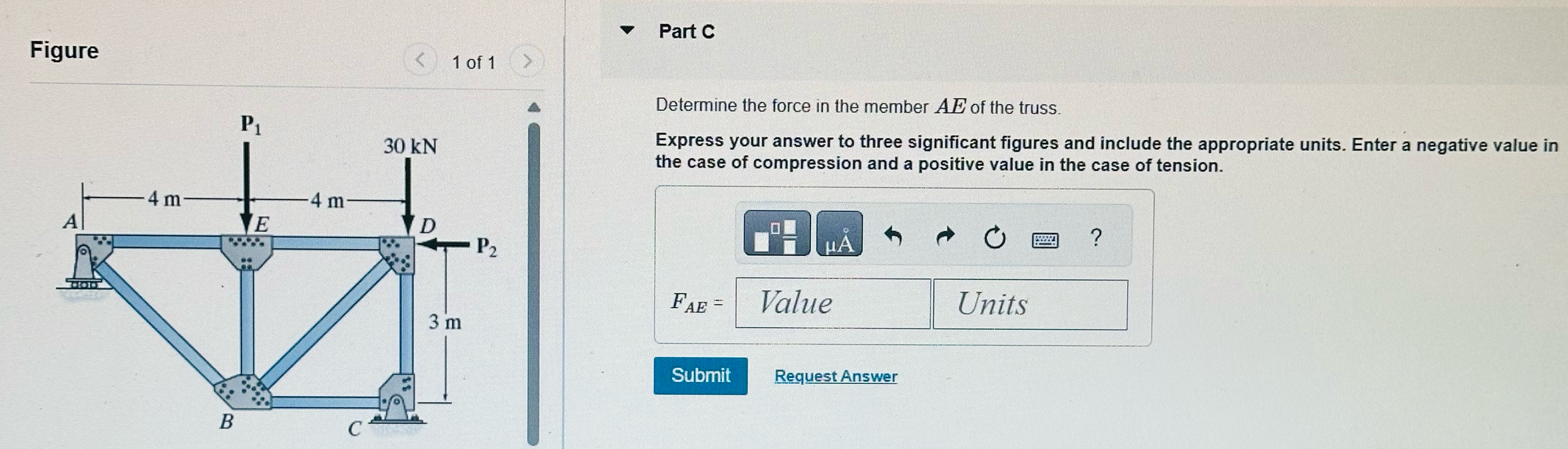 For truss shown in ( Figure 1 ) , take P 1 = 4 0